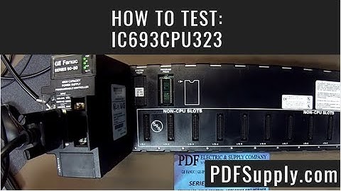 How-To Troubleshoot: IC693CPU323 (GE Fanuc PLC Series 90-30 CPU)