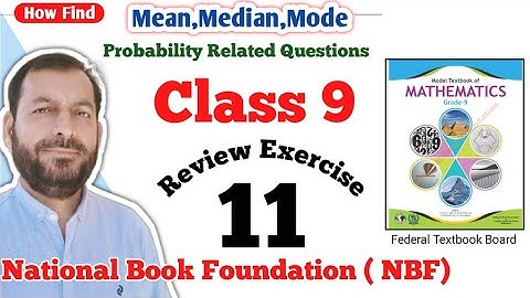 Class 9 Miscellaneous Exercise 11 NBF Maths Miscellaneous Exercise 11  National Book Foundation