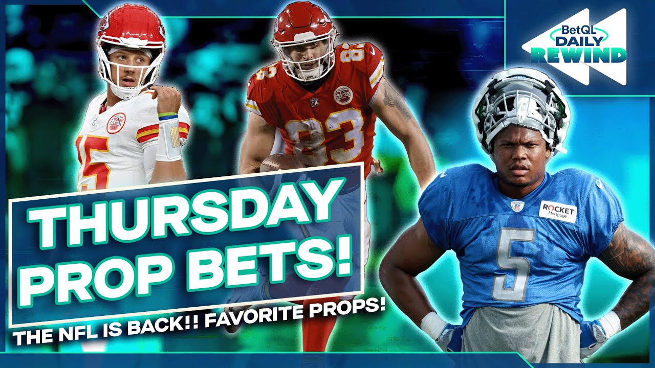 NFL returns with #Lions v #Chiefs #PROP #BETS 