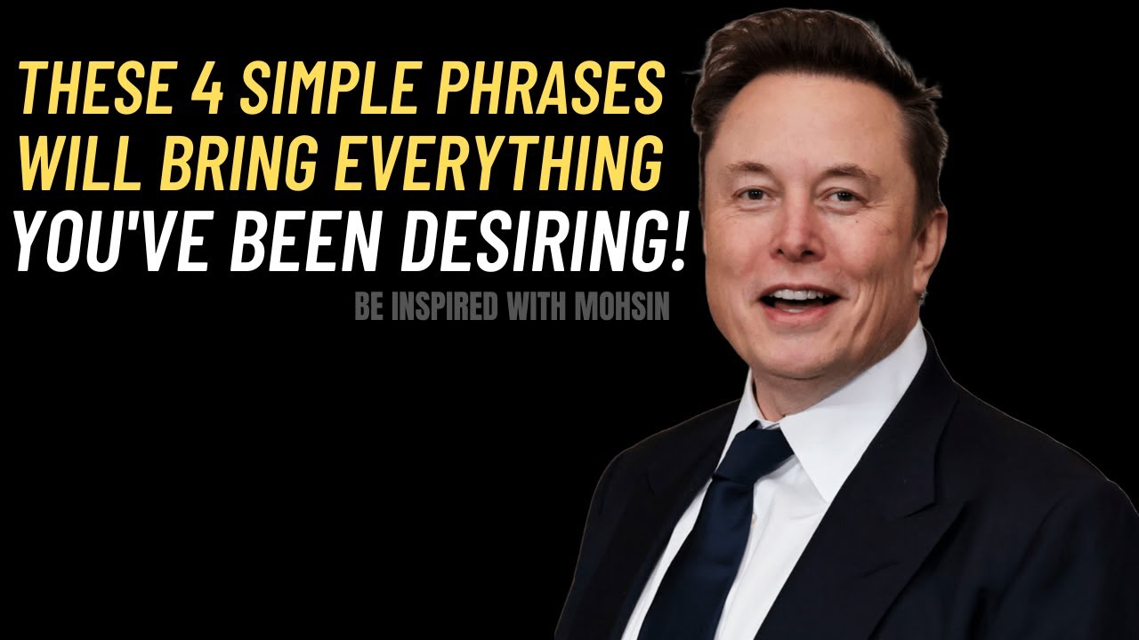 THESE 4 SIMPLE PHRASES WILL BRING EVERYTHING YOU'VE BEEN DESIRING - YouTube
