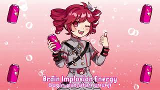 Brain Implosion Energy Drink