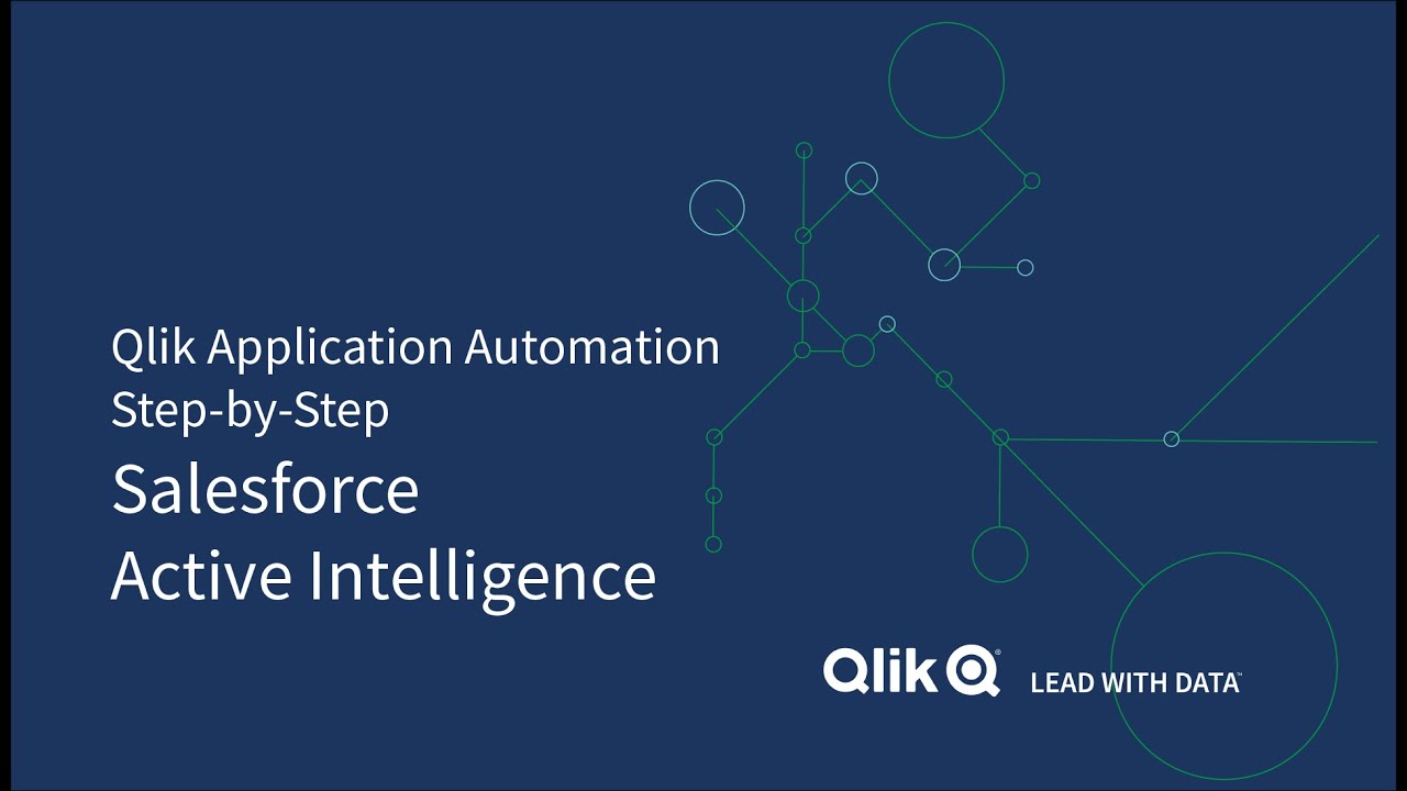 Qlik Application Automation - Salesforce Active Intelligence