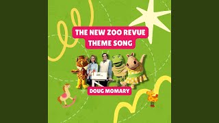 The New Zoo Revue Theme Song