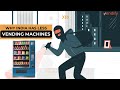 Why INDIA has less vending machines?