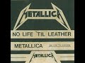 Metallica The Mechanix Demo No Life Til Leather EP Metallica The Mechanix Demo No Life Til Leather EP