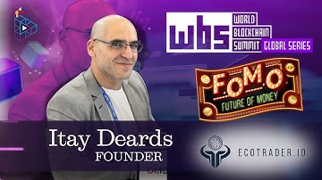 Itay Deards Founder of Ecotrader.io | World Blockchain Summit Dubai 2024!