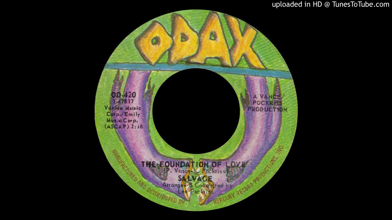 1971_334b - Salvage - The Foundation Of Love - (45)