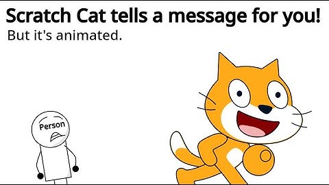 Scratch Cat tells a message for you but it