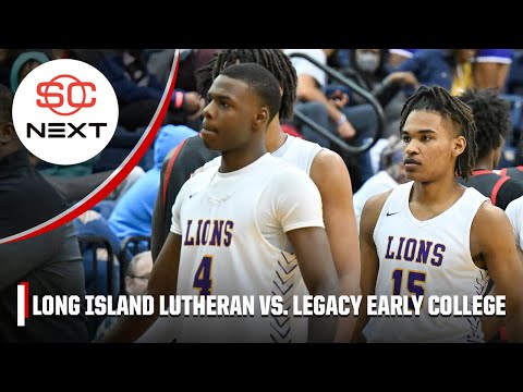 Long Island Lutheran (NY) vs Legacy Early College (SC) | Full Game Highlights