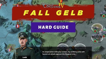 Fall Gelb - Hard Guide - Axis (3) - World Conqueror 4