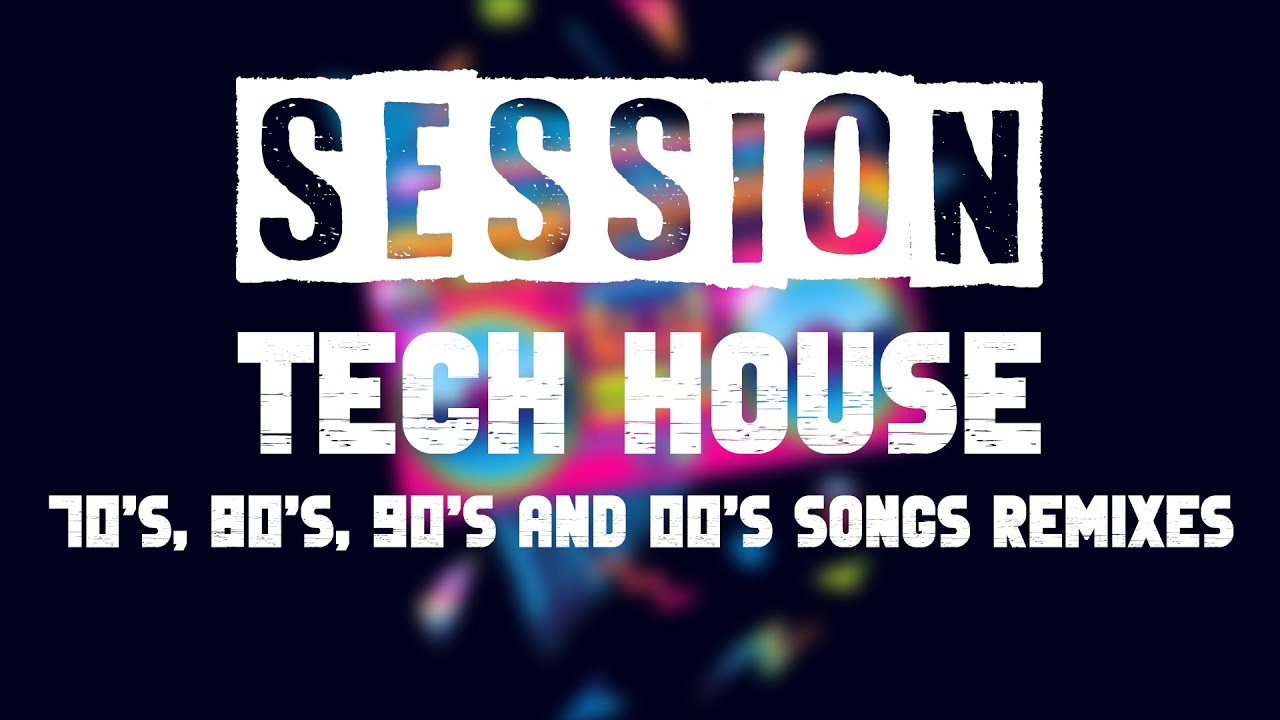 SiscoDub - Session Tech House - Retro Songs Remixes - YouTube