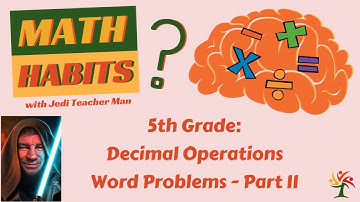 Math-Habits: Decimal Operations Word Problems - Part 2