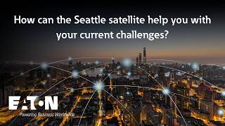 How can the Seattle satellite help you with your current challenges?