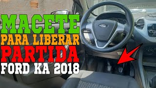 FORD KA 2018 NÃO DA PARTIDA