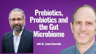 Prebiotics, Probiotics and the Gut Microbiome with Dr. Jason Hawrelak screenshot 5