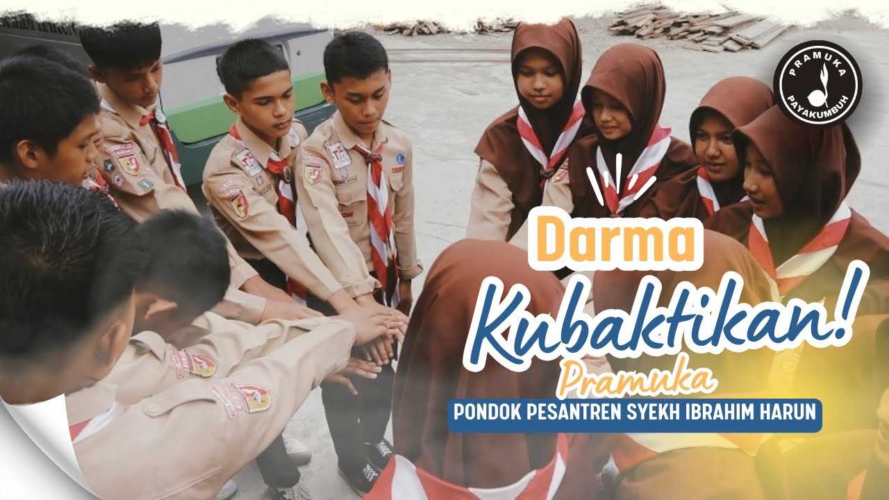 DARMA KUBAKTIKAN - Film Pendek Pramuka Pondok Pesantren Syekh Ibrahim Harun