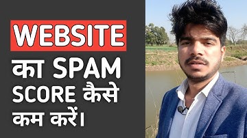 Reduce Website Spam Score | How to remove Bad Backlinks from website Disavow links 2021