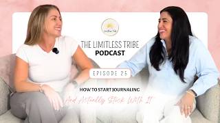 Ep 25 | How to Start Journaling (And Actually Stick With It)