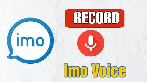 🔥 How to Record Voice or Audio Call In IMO 💯