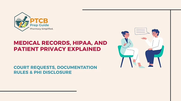Medical Records, HIPAA, and Patient Privacy Explained — Court Requests, Documentation Rules & PHI Di