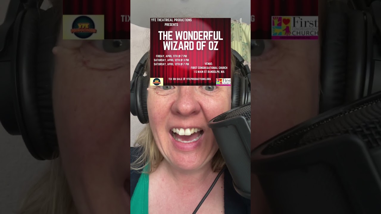 Come see me in The Wizard of Oz! 