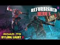 Road to Dying Light 2 - Episode 1