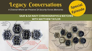 Matthew Taylor SAAF and SA Navy Watches