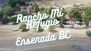 Rancho mi refugio | Castillo de Ensenada camping & R.V.| visitando ranchos como Tito el ranchero