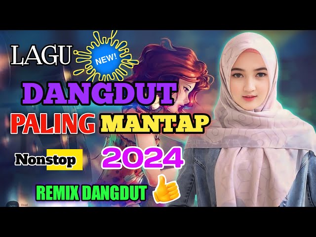 LAGU DANGDUT PALING MANTAP..DANGDUT HOUSE REMIX PALING ENAK DI DENGAR FULL BASS class=