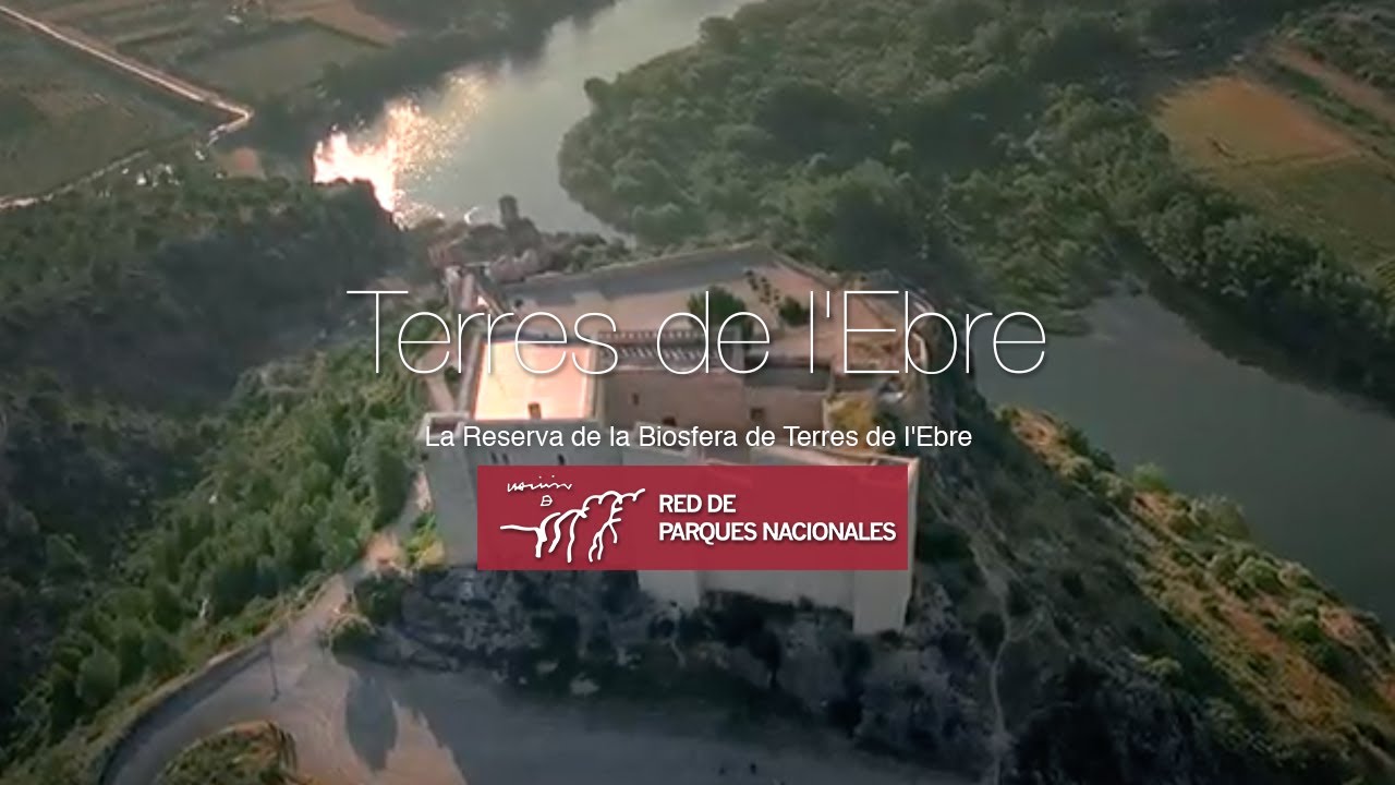 La Reserva de la Biosfera de Terres de l'Ebre
