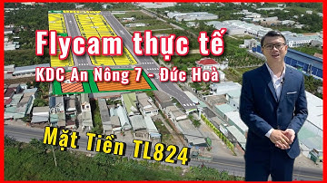 King Mall Đức Hòa: Khu Dân Cư An Nông 7 LÀ 1 NƠI ĐÁNG SỐNG!!