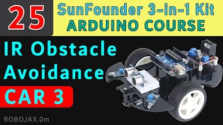 Lesson 25: Car-3 Smart Car Avoids Obstacle Using Infrared Sensors | SunFounder Robojax