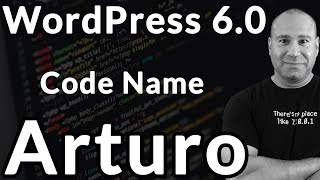 WordPress 6.0 a.k.a Arturo Officially Released