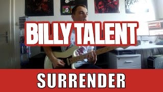 Billy Talent - Surrender (Guitar Cover + TABs)