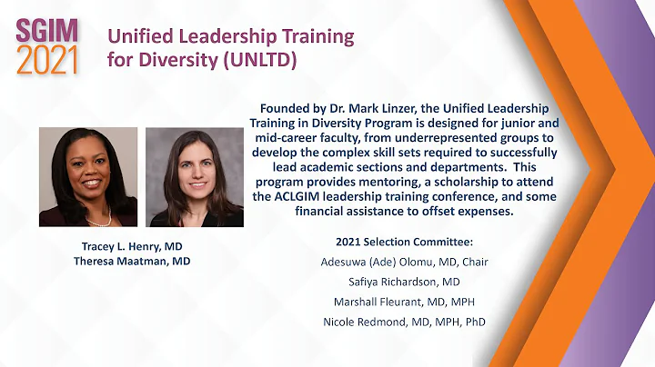 Unified Leadership Training for Diversity (UNLTD): Tracey L. Henry, MD