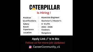 Caterpillar Hiring 2026🔥 Associate Engineer | Electrical Freshers | Bangalore Jobs 🚜