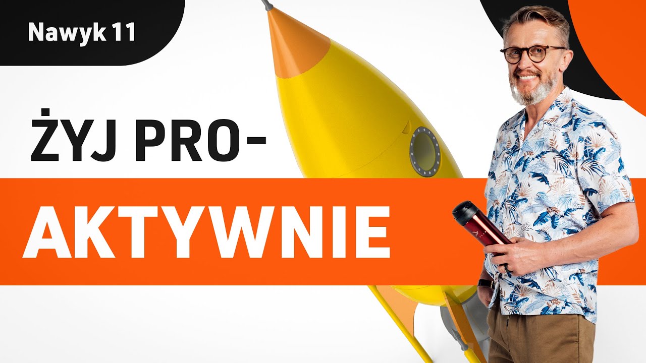 Przestań czekać na szczęście | Nawyk 11 | Dzień 6 |