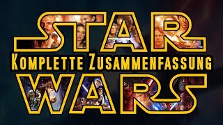 STAR WARS | Komplette Zusammenfassung