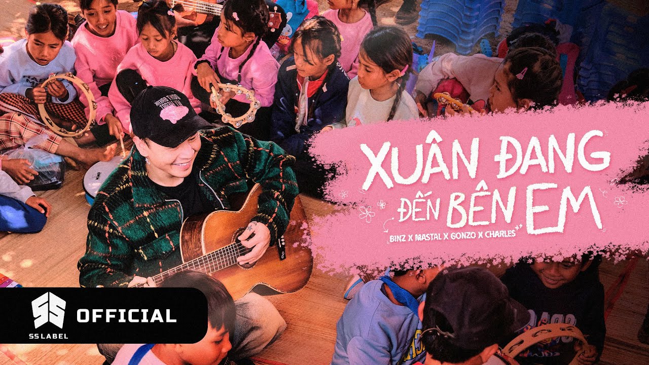 XUÂN ĐAN(G) ĐẾN BÊN EM (ft. MASTAL, GONZO, CHARLES.)