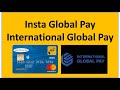 Insta global pay  international global pay  insta merchant pay  scam 2020