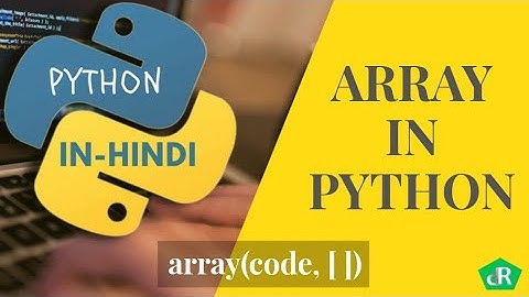 Python Array in Hindi || #11