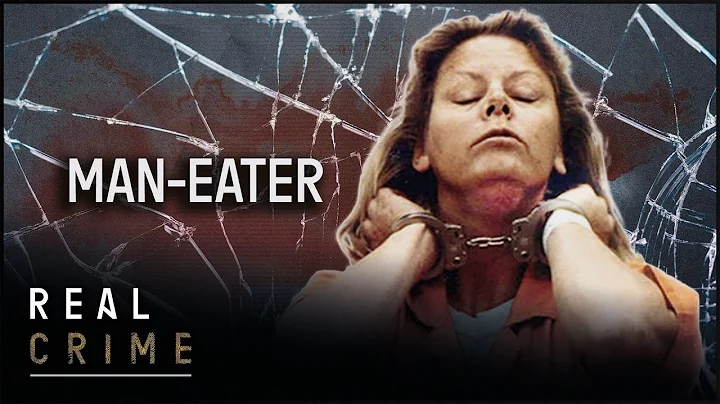 Aileen Wuornos: The Most Cunning Female Serial Kil...