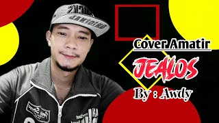 Jealous Cover Amatir By"Awdy"