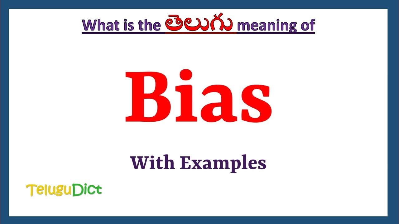 bias-meaning-in-telugu-bias-in-telugu-bias-in-telugu-dictionary