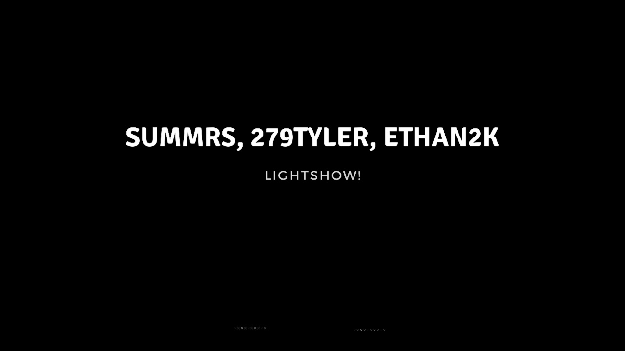 Summrs Ft. 279tyler & Ethan2k - Lightshow! (Prod.Lj)
