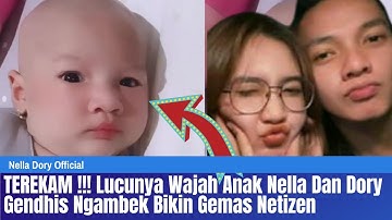 TEREKAM !!! Lucunya Wajah Anak Nella Dan Dory Gendhis Ngambek