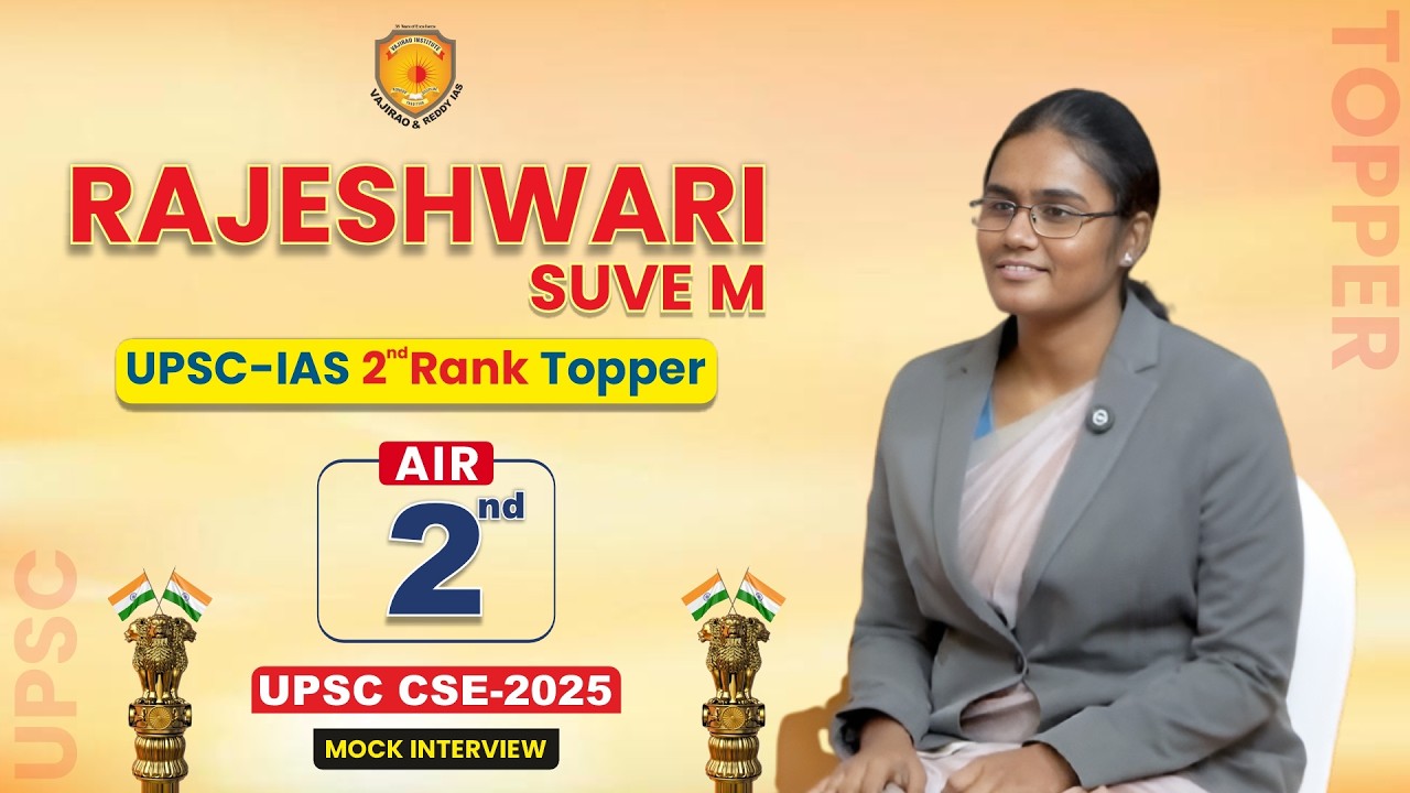 AIR 2 in UPSC 2025 – Topper Rajeshwari Suve M’s Journey to Success