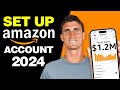 How I Set Up My Amazon FBA Seller Account (Easy 2024 Method)
