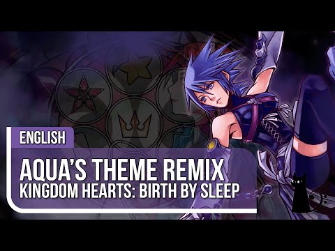 Kingdom Hearts - "Aqua's Theme" 🍓 ORIGINAL LYRICS | Lizz Robinett & @officialSARE