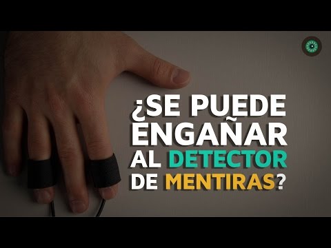 Video: Una Forma De Engañar A Un Detector De Mentiras